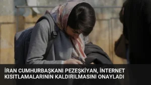 İran Cumhurbaşkanı Pezeşkiyan, İnternet Kısıtlamalarının Kaldırılmasını Onayladı