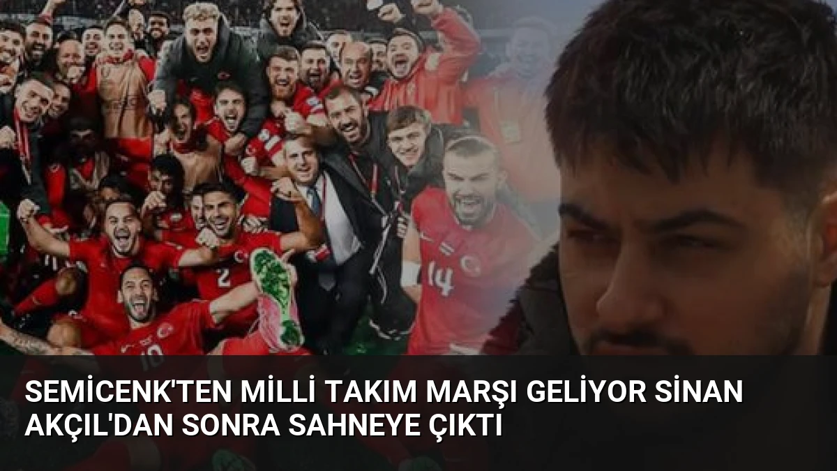 Semicenk’ten Milli Takım Marşı Geliyor Sinan Akçıl’dan Sonra Sahneye Çıktı