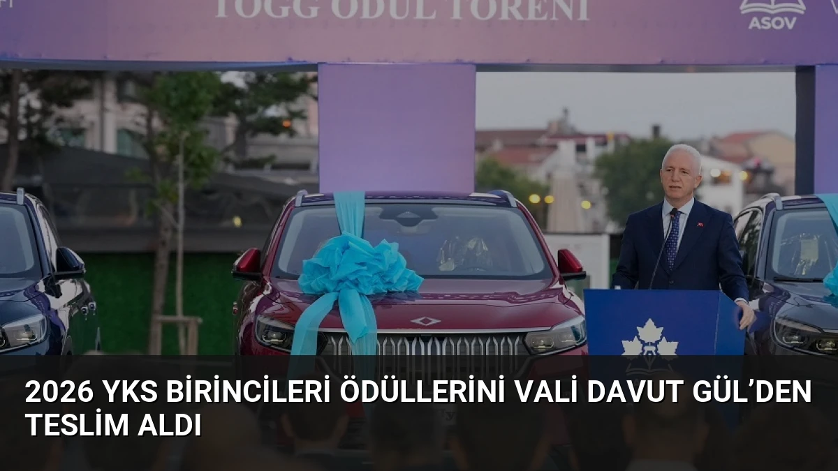 2026 YKS Birincileri Ödüllerini Vali Davut Gül’den Teslim Aldı