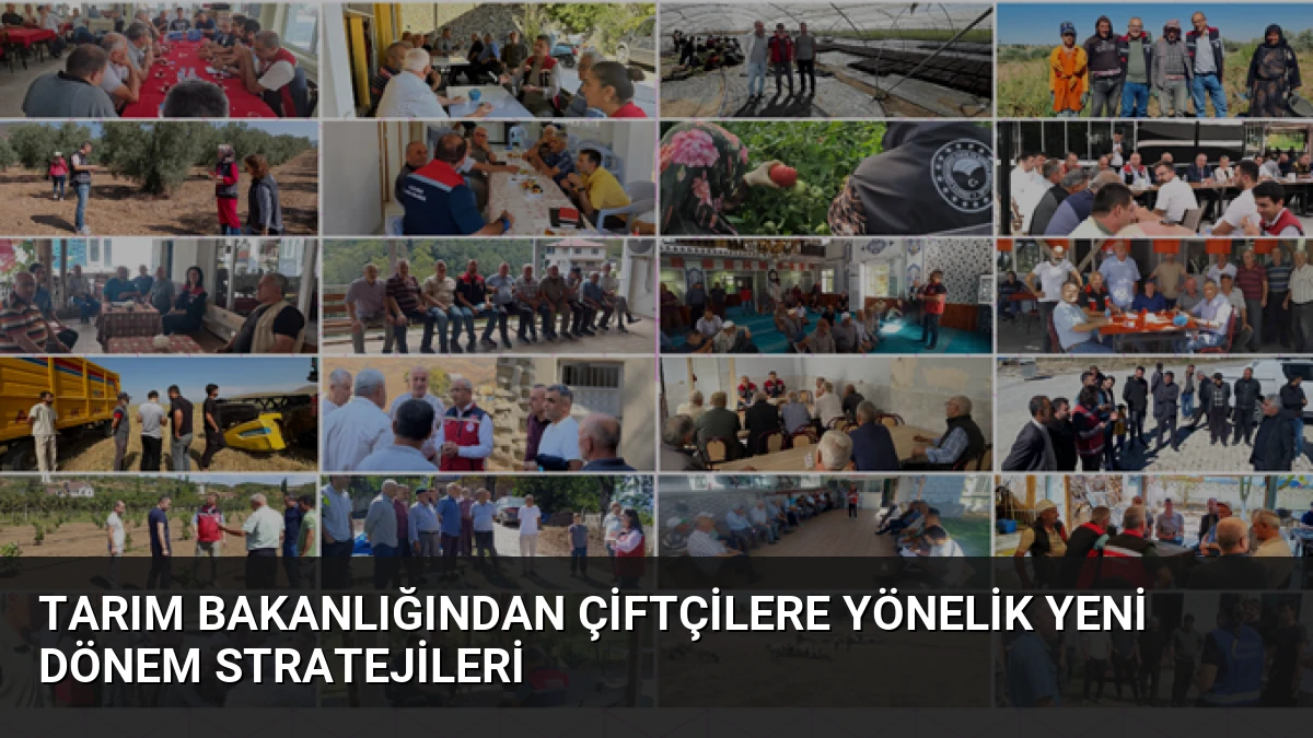 Tarım Bakanlığından Çiftçilere Yönelik Yeni Dönem Stratejileri