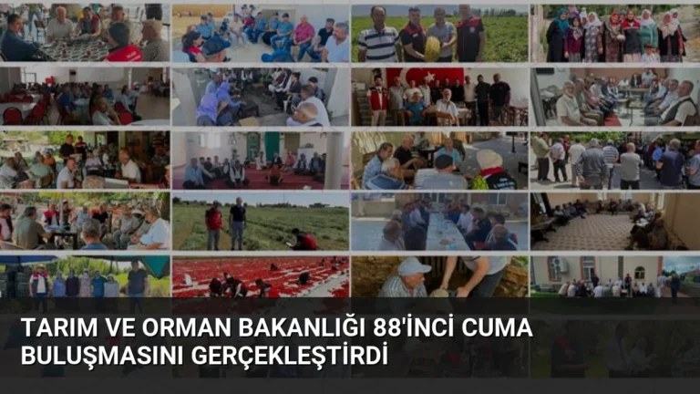 Tarım ve Orman Bakanlığı 88’inci Cuma Buluşmasını Gerçekleştirdi