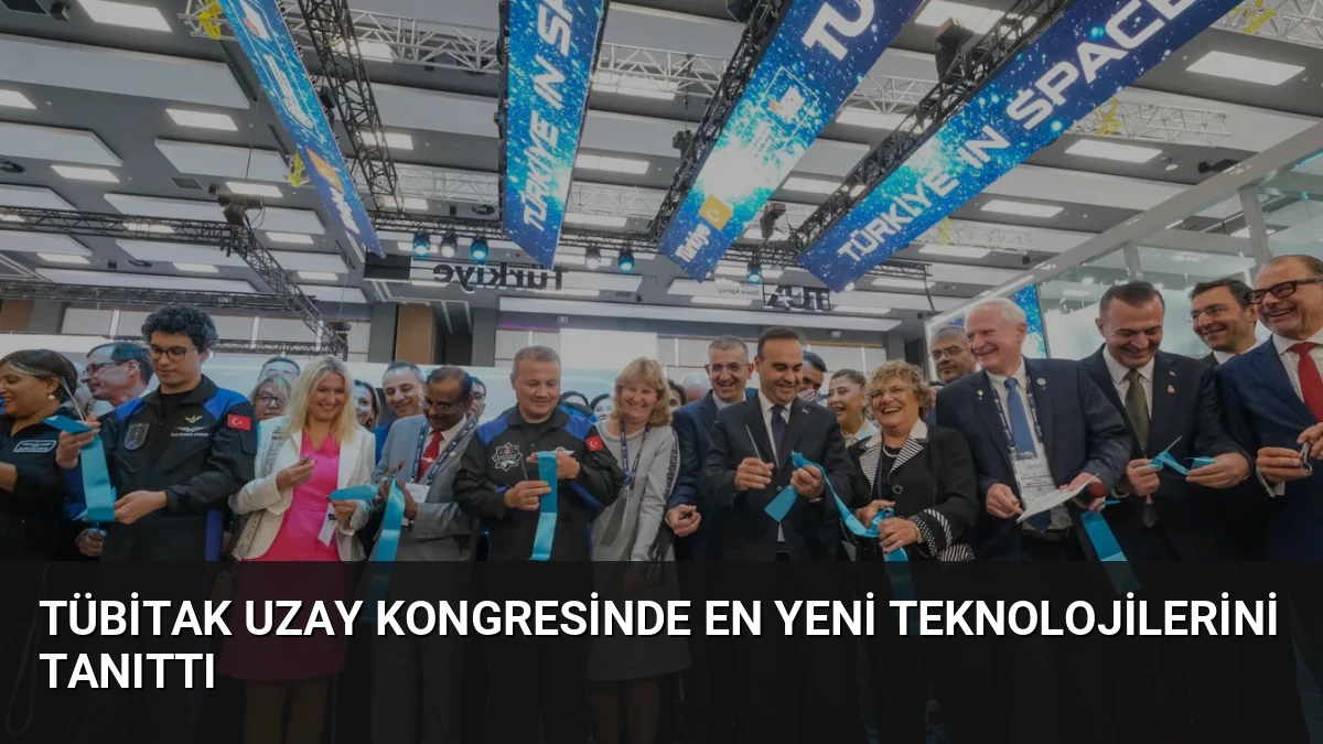 TÜBİTAK Uzay Kongresinde En Yeni Teknolojilerini Tanıttı