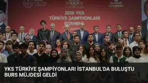 YKS Türkiye Şampiyonları İstanbul’da Buluştu Burs Müjdesi Geldi